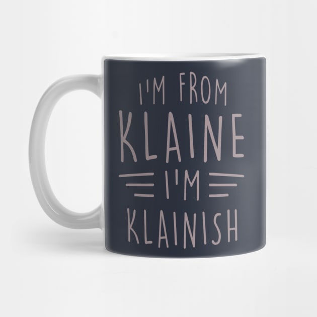 I'm From Klaine by byebyesally